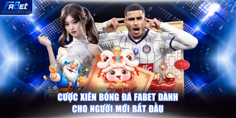 Cược xiên bóng đá